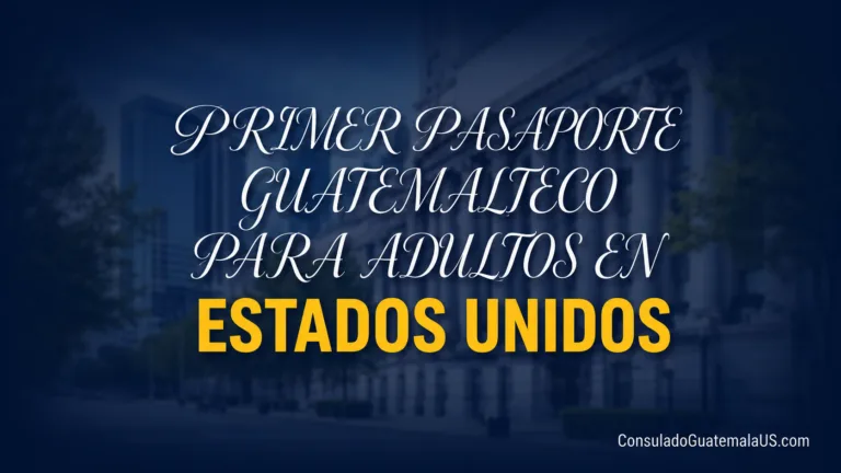 Primer Pasaporte Guatemalteco Para Adultos En Estados Unidos