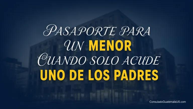 Pasaporte para un Menor Cuando Solo Acude Uno de los Padres